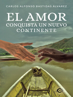 cover image of El amor conquista un nuevo continente
